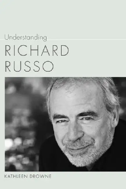 Buy Understanding Richard Russo (English, Kathleen Drowne) Online at Best Price - BookBajar