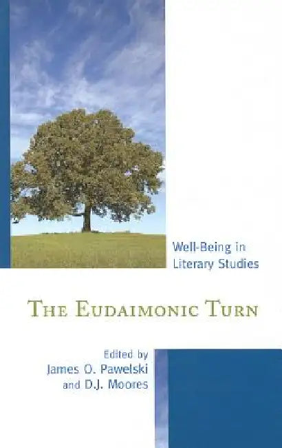 Buy Eudaimonic Turn (English, James O. Pawelski | D. J. Moores) Online at Best Price - BookBajar