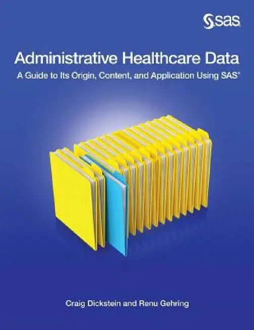 Buy Administrative Healthcare Data (English, Craig Dickstein | Renu Gehring) Online at Best Price - BookBajar