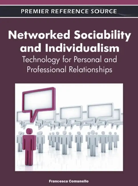 Buy Networked Sociability and Individualism (English, Francesca Comunello) Online at Best Price - BookBajar