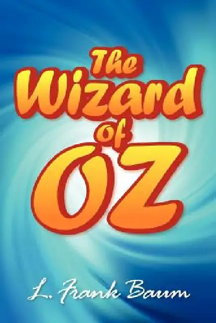 Buy The Wonderful Wizard of Oz (English, L. Frank Baum) Online at Best Price - BookBajar
