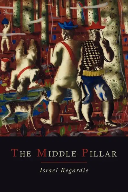 Buy The Middle Pillar (English, Israel Regardie) Online at Best Price - BookBajar