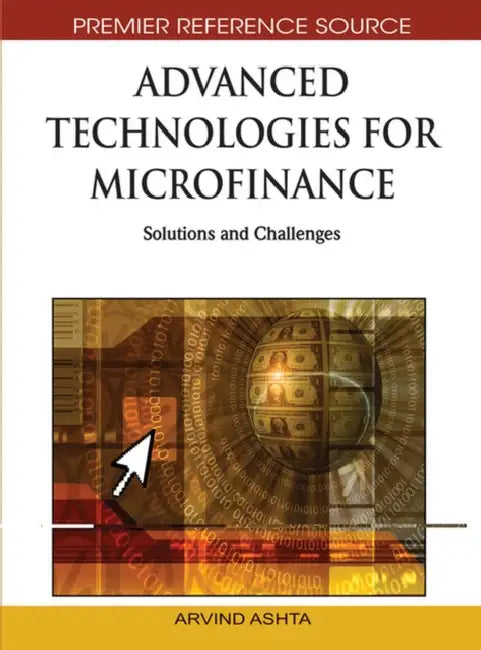 Buy Advanced Technologies for Microfinance (English, Arvind Ashta) Online at Best Price - BookBajar