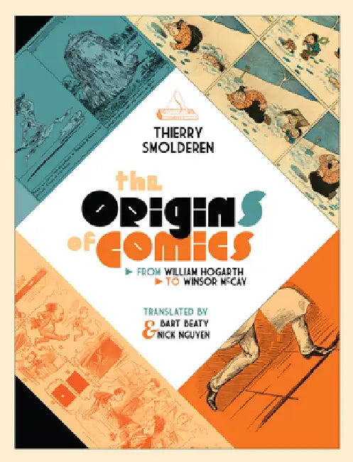 Buy The Origins of Comics (English, Thierry Smolderen | Bart Beaty | Nick Nguyen) Online at Best Price - BookBajar