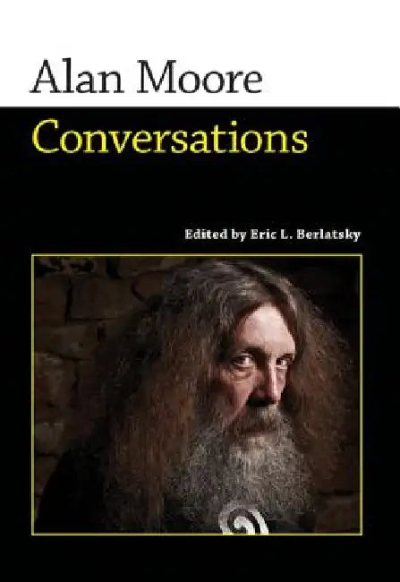 Buy Alan Moore (English, Alan Moore | Eric L. Berlatsky) Online at Best Price - BookBajar