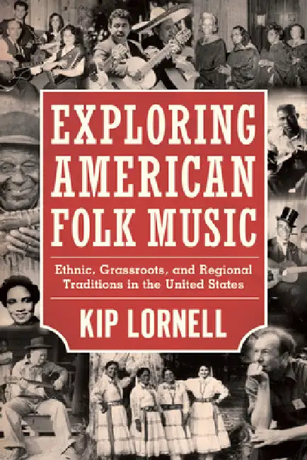 Buy Exploring American Folk Music (English, Kip Lornell) Online at Best Price - BookBajar