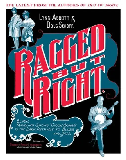 Buy Ragged But Right (English, Lynn Abbott | Doug Seroff) Online at Best Price - BookBajar