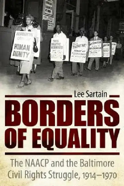 Buy Borders of Equality (English, Lee Sartain) Online at Best Price - BookBajar
