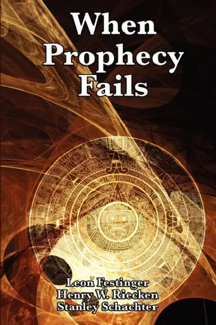 Buy When Prophecy Fails (English, Leon Festinger | Henry W. Riecken | Stanley Schachter) Online at Best Price - BookBajar