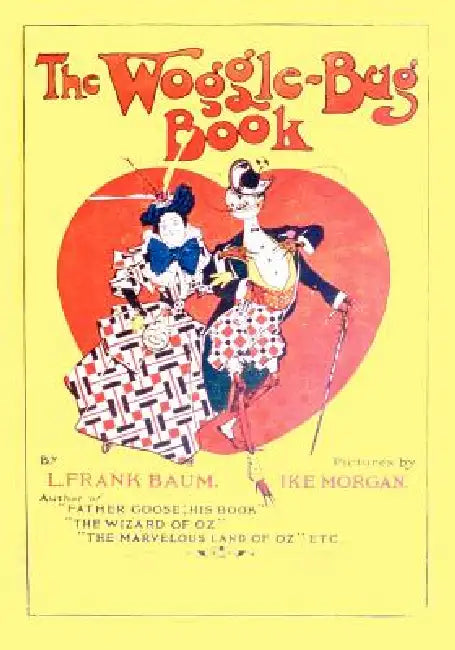 Buy The Woggle-Bug Book (English, L. L. Frank Baum | Ike Morgan) Online at Best Price - BookBajar