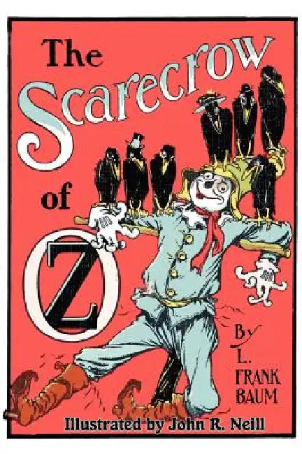 Buy The Scarecrow of Oz (English, L. Frank Baum | John R. Neill) Online at Best Price - BookBajar