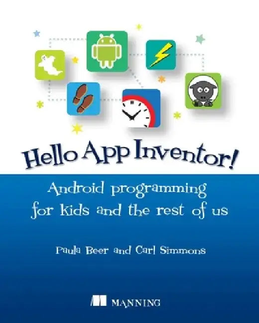 Buy Hello App Inventor! (English, Paula Beer) Online at Best Price - BookBajar