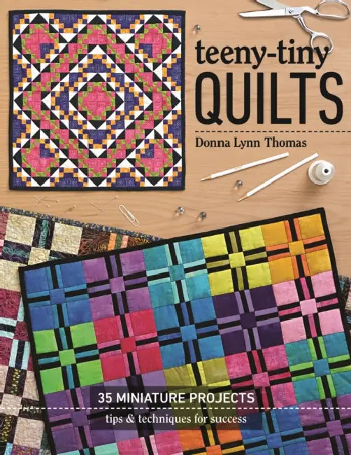 Buy Teeny-Tiny Quilts (English, Donna Lynn Thomas) Online at Best Price - BookBajar