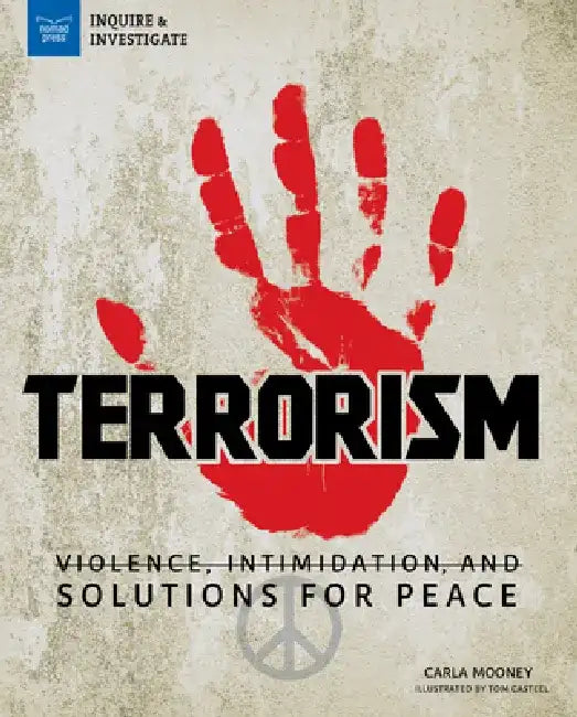 Buy Terrorism (English, Carla Mooney | Tom Casteel) Online at Best Price - BookBajar