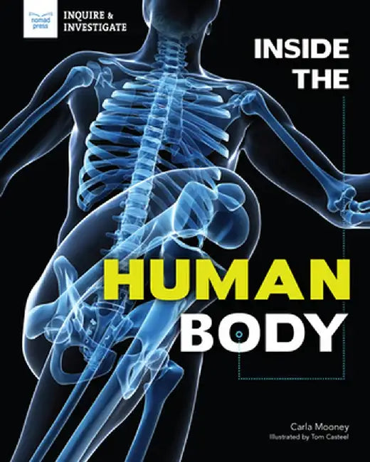 Buy Inside the Human Body (English, Carla Mooney) Online at Best Price - BookBajar