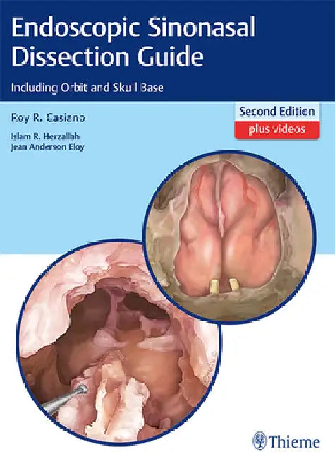Buy Endoscopic Sinonasal Dissection Guide (English, Roy R. Casiano | Islam Herzallah | Jean Eloy) Online at Best Price - BookBajar