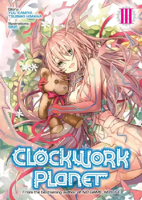 Buy Clockwork Planet (Light Novel) Vol. 3 (English, Yuu Kamiya) Online at Best Price - BookBajar