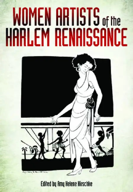 Buy Women Artists of the Harlem Renaissance (English, Amy Helene Kirschke) Online at Best Price - BookBajar