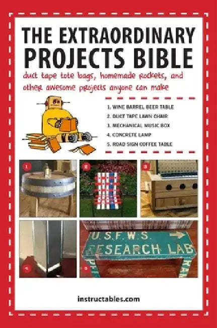 Buy The Extraordinary Projects Bible (English, Instructables Com) Online at Best Price - BookBajar