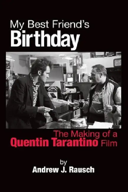 Buy My Best Friend's Birthday (English, Andrew J. Rausch) Online at Best Price - BookBajar