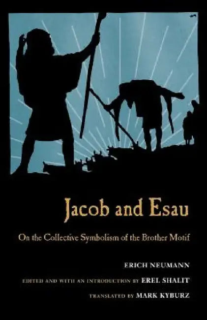 Buy Jacob & Esau (English, Erich Neumann | Erel Shalit | Mark Kyburz) Online at Best Price - BookBajar