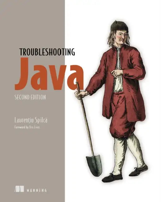 Buy Troubleshooting Java, Second Edition (English, Laurentiu Spilca) Online at Best Price - BookBajar