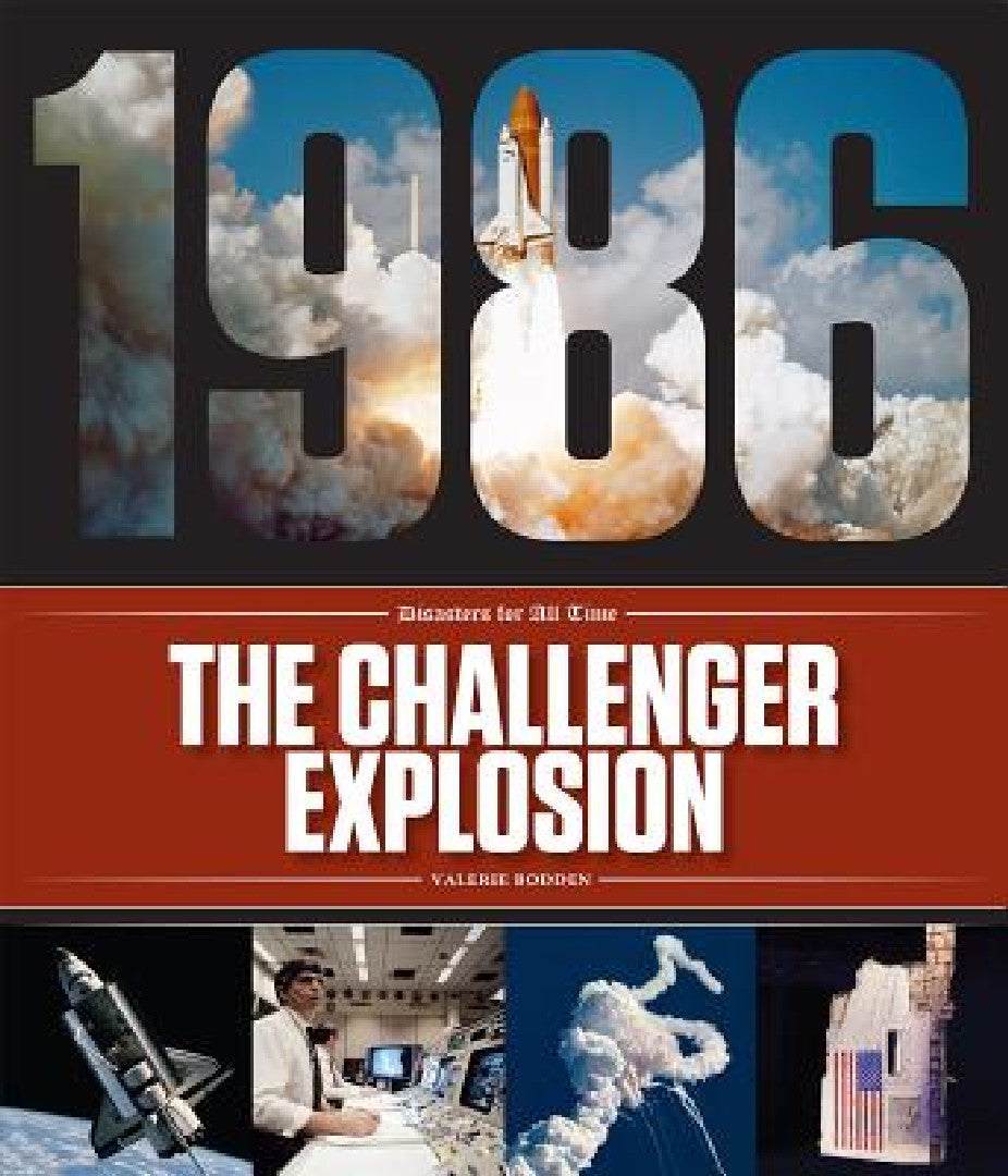 Buy The Challenger Explosion (English, Valerie Bodden) Online at Best Price - BookBajar