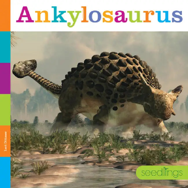 Buy Ankylosaurus (English, Lori Dittmer) Online at Best Price - BookBajar