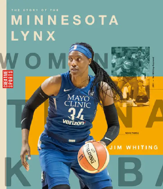 Buy The Story of the Minnesota Lynx (English, Jim Whiting) Online at Best Price - BookBajar