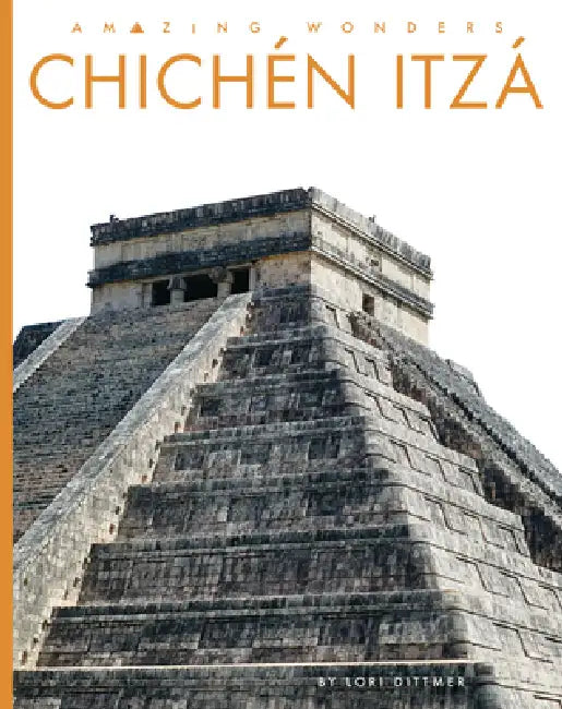 Buy Chichén Itzá (English, Lori Dittmer) Online at Best Price - BookBajar