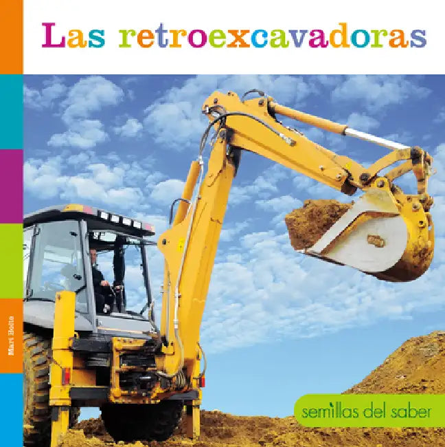 Buy Las Retroexcavadoras (English, Mari Bolte) Online at Best Price - BookBajar
