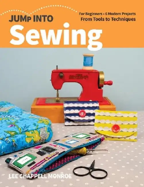 Buy Jump Into Sewing (English, Lee Chappell Monroe) Online at Best Price - BookBajar