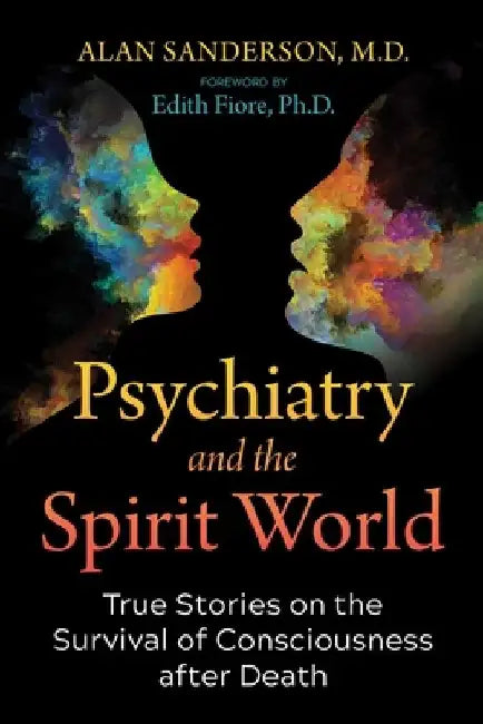 Buy Psychiatry and the Spirit World (English, Alan Sanderson) Online at Best Price - BookBajar