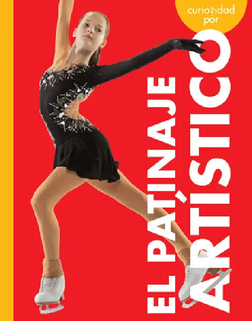 Buy Curiosidad Por El Patinaje Artístico (English, Krissy Eberth) Online at Best Price - BookBajar