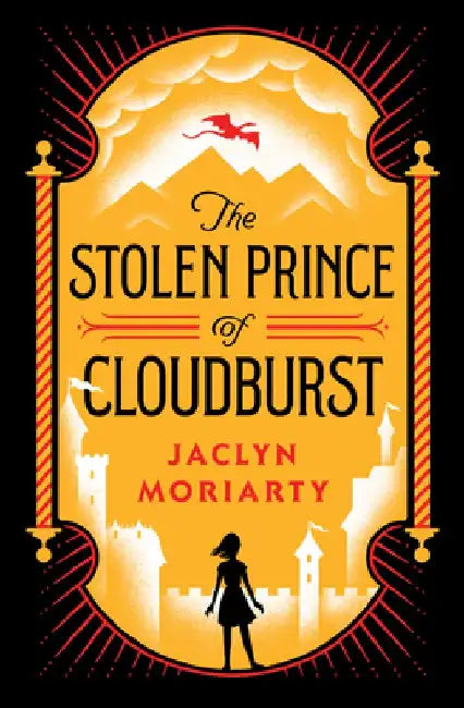 Buy The Stolen Prince of Cloudburst (English, Jaclyn Moriarty) Online at Best Price - BookBajar