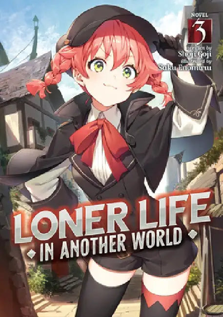 Buy Loner Life in Another World (Light Novel) Vol. 3 (English, Shoji Goji) Online at Best Price - BookBajar