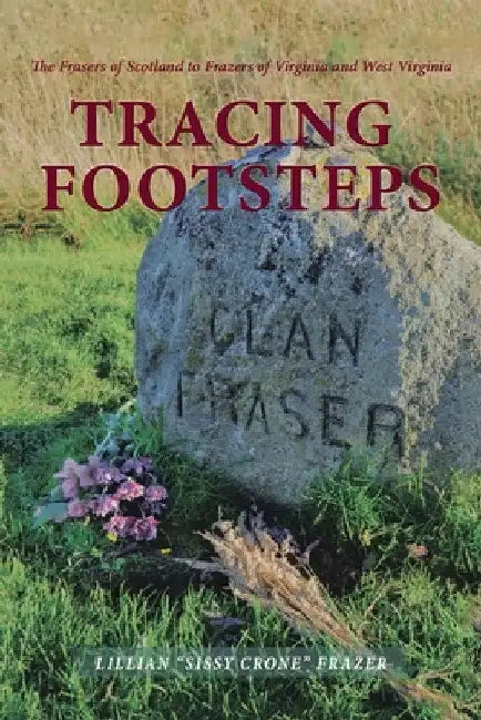 Buy Tracing Footsteps (English, Lillian Sissy Crone Frazer) Online at Best Price - BookBajar