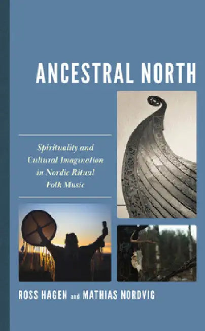 Buy Ancestral North (English, Ross Hagen | Mathias Nordvig) Online at Best Price - BookBajar