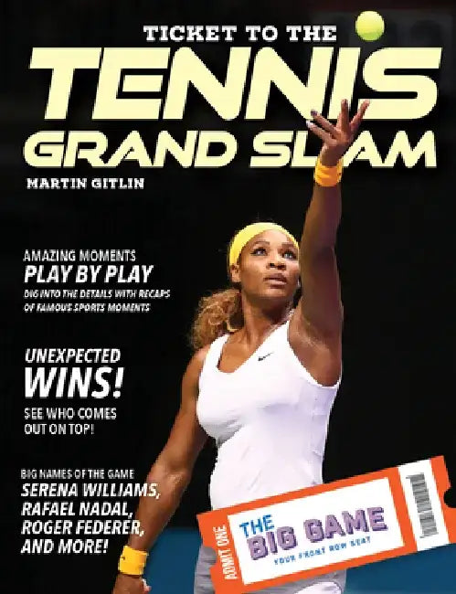 Buy Ticket to the Tennis Grand Slam (English, Martin Gitlin) Online at Best Price - BookBajar