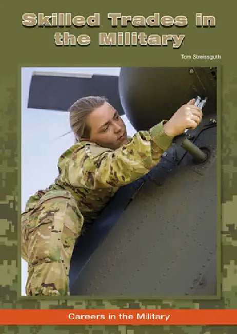 Buy Skilled Trades in the Military (English, Tom Streissguth) Online at Best Price - BookBajar