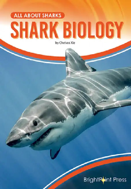 Buy Shark Biology (English, Chelsea Xie) Online at Best Price - BookBajar