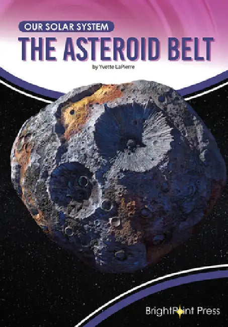 Buy The Asteroid Belt (English, Yvette Lapierre) Online at Best Price - BookBajar