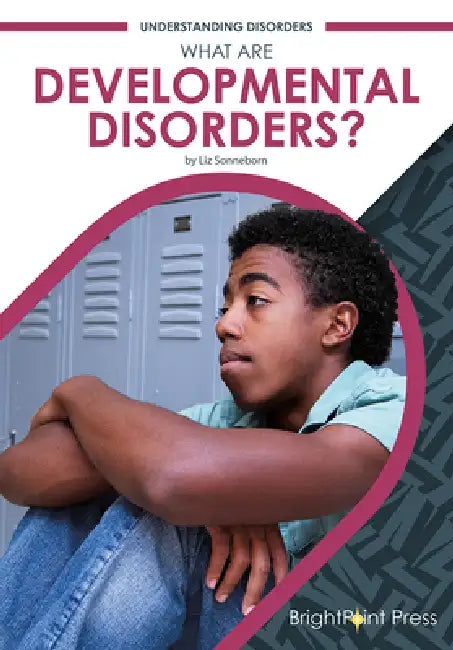 Buy What Are Developmental Disorders? (English, Liz Sonneborn) Online at Best Price - BookBajar