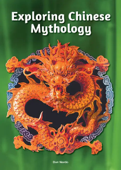 Buy Exploring Chinese Mythology (English, Don Nardo) Online at Best Price - BookBajar