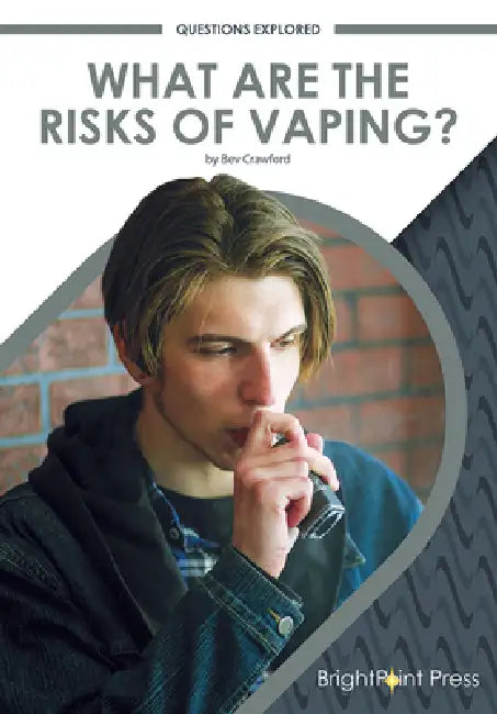 Buy What Are the Risks of Vaping? (English, Bev Crawford) Online at Best Price - BookBajar