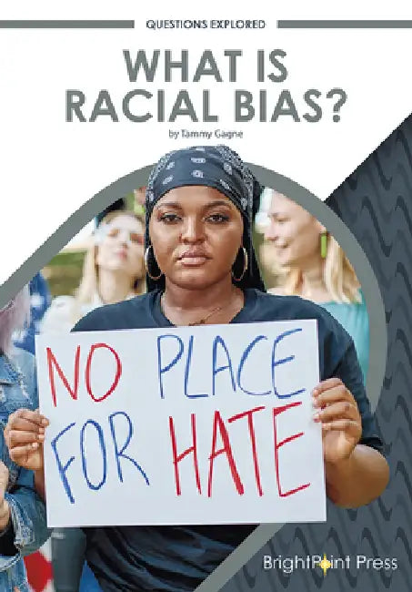 Buy What Is Racial Bias? (English, Tammy Gagne) Online at Best Price - BookBajar