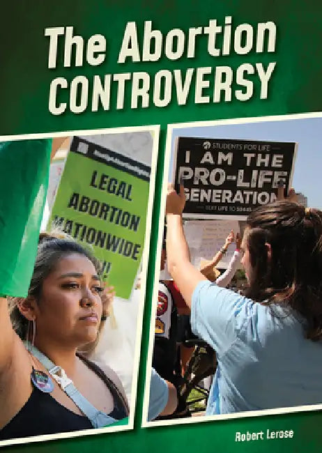 Buy The Abortion Controversy (English, Robert Lerose) Online at Best Price - BookBajar