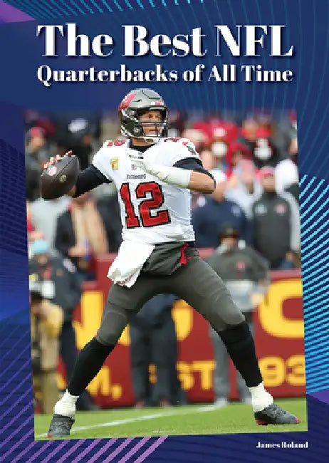 Buy The Best NFL Quarterbacks of All Time (English, James Roland) Online at Best Price - BookBajar