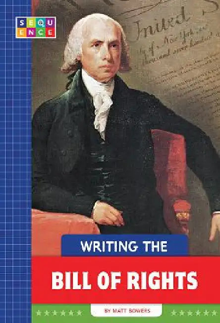 Buy Writing the Bill of Rights (English, Matt Bowers) Online at Best Price - BookBajar