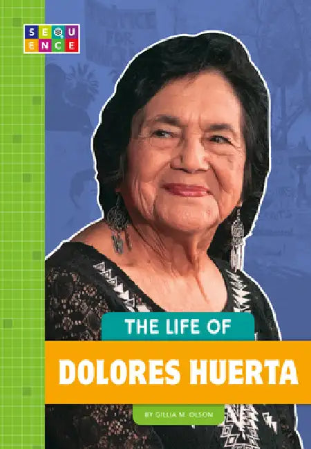 Buy The Life of Dolores Huerta (English, Gillia M. Olson) Online at Best Price - BookBajar
